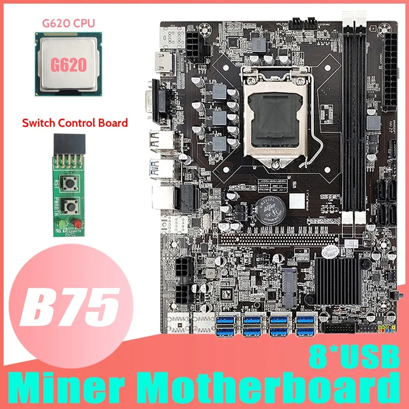 

B75 USB ETH Mining Motherboard 8XUSB3.0+G620 CPU+Switch Board LGA1155 DDR3 MSATA USB3.0 B75 USB BTC Miner Motherboard