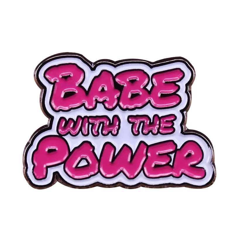 

Pink Baby with The Power Enamel Brooch Pins