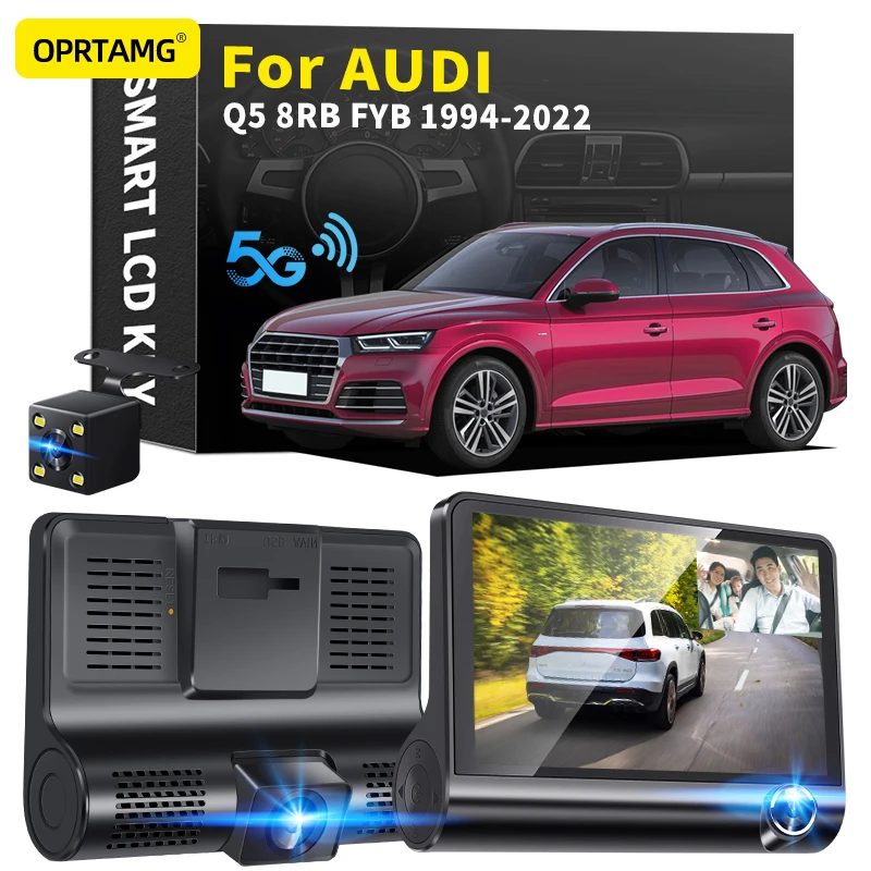 

OPRTAMG Dash Cam 540C6 Car DVR 3 Cameras Lens 4.0 Inch 1080P dashcam For Audi Q5 8R8 FY8 1994 1995 1996-2018 2019 2020 2021 2022