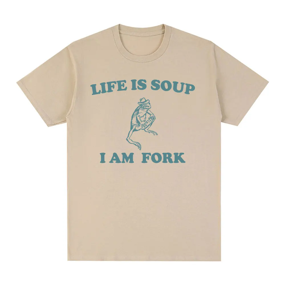 Life Is Soup I Am Fork Frog Meme Графическая футболка Хлопковая забавная унисекс в стиле ретро
