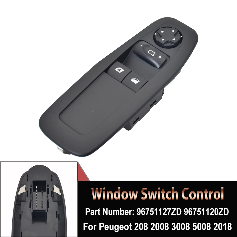 

New For Peugeot 208 3008 5008 2018 96751127ZD Car Window Glass Lifter Control Master Switch Panel 96751120ZD Without Folding