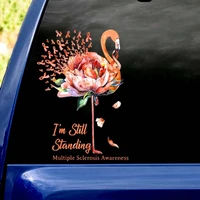 im still standing multiple sclerosis awareness flamingo vinyl stickerlaptop sticker tablet decal party gifting stic