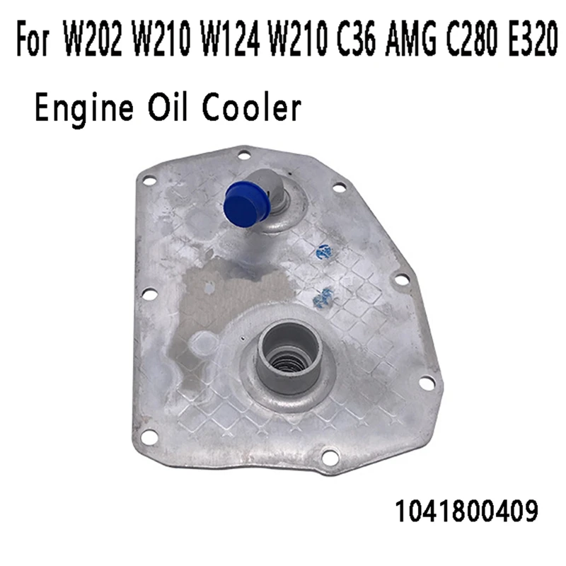 

Масляный радиатор двигателя 90734 1041800409 A1041800409 для Mercedes-Benz W202 W210 W124 W210 C36 AMG C280 E320