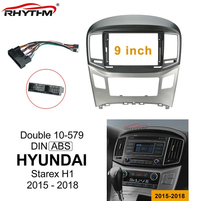 9-дюймовая Автомобильная облицовка для HYUNDAI Starex H1 2015-2018 двойная Din Облицовка dvd