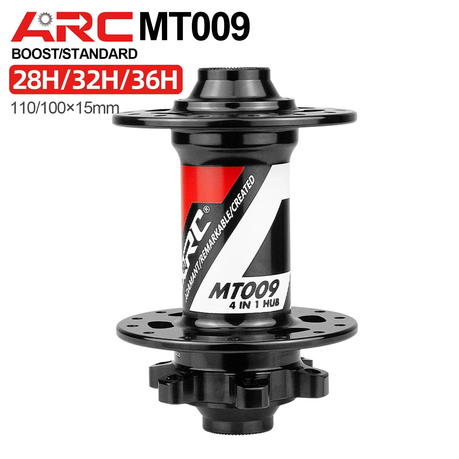 ARC MT009 4 IN 1 QR Boost Front Hub,28/32/36 Holes,100*9 100*15 110*15mm MTB Bike Mountain Biycle Front Hubs,Cycling Parts