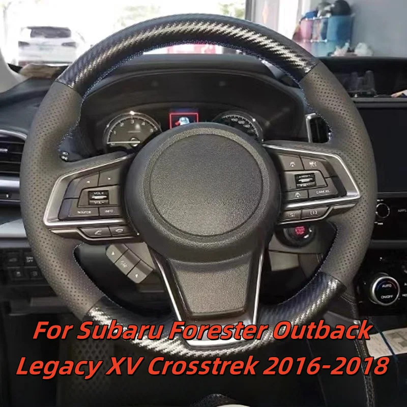 

Чехол на руль автомобиля, сшитый вручную из натуральной кожи для Subaru Forester Outback Legacy XV Crosstrek 2016-2018, аксессуары