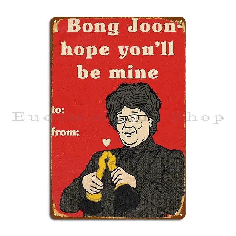 Bong Joon Ho Валентина металлическая табличка на заказ клубный клуб паб гостиная