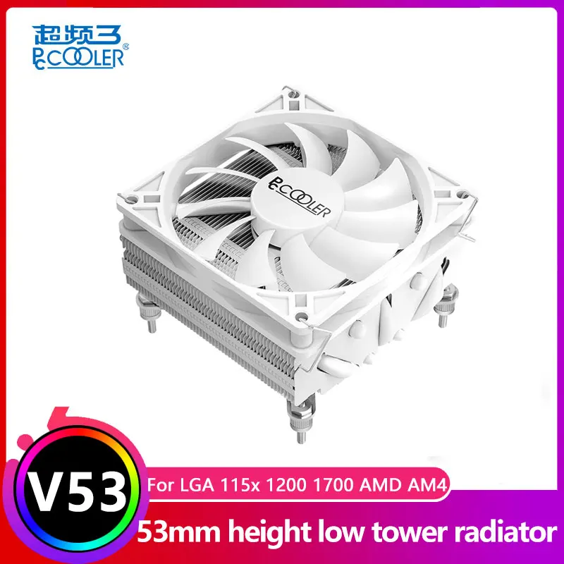 Pccooler V53 White 5 HeatPipes Cpu Cooler Push-down 53mm heat sink For intel LGA 115X 1200 1700 AMD AM4 ITX motherboard Cooling