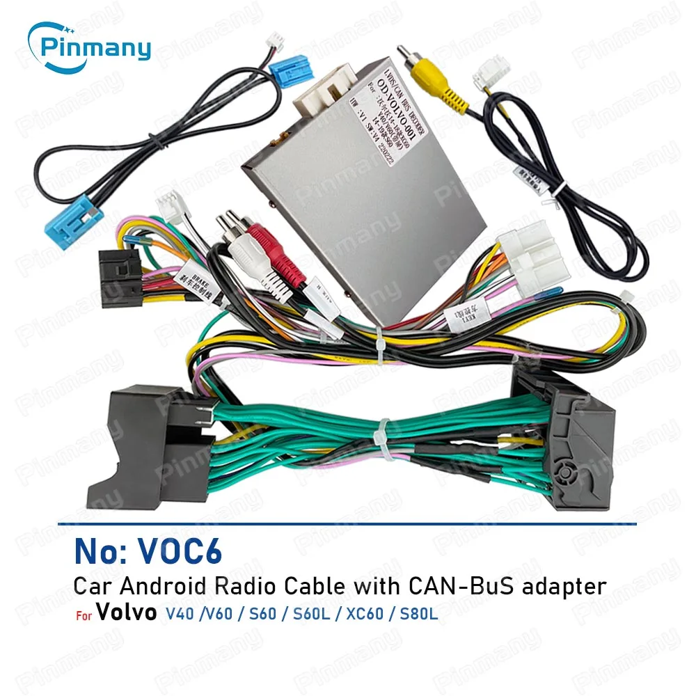 

Автомобильный радиокабель, адаптер жгута проводов питания, головное устройство Android, декодер CAN Bus VOC6 для Volvo XC60 S80L V60 V40 S60L S60 2014 ~ 2017