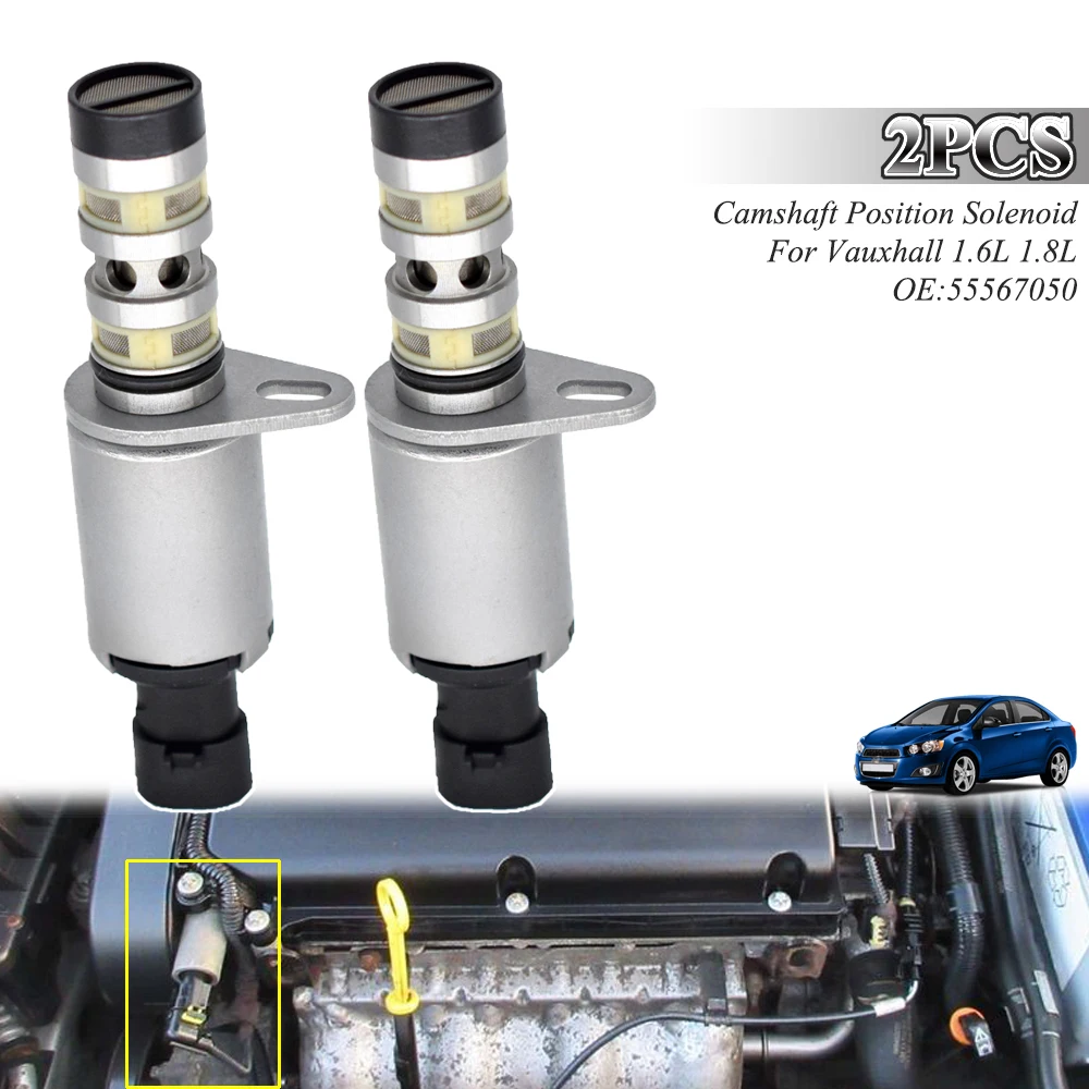

2x 55567050 Camshaft Control Cam Solenoid Valve For Chevy Trax Tracker Sonic Aveo Pontiac G3 Opel Vauxhall Zafira B C 1.6L 1.8L