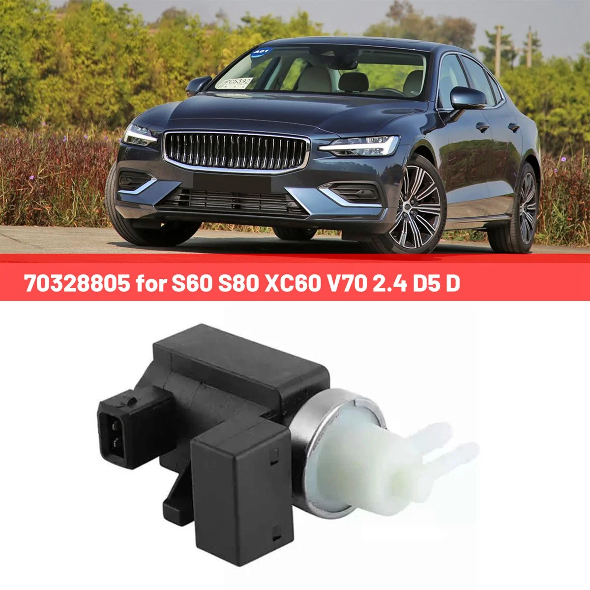 70328805 электромагнитный клапан управления Turbo реверсивный для VOLVO S60 S80 XC60 V70 2 4 D5 D