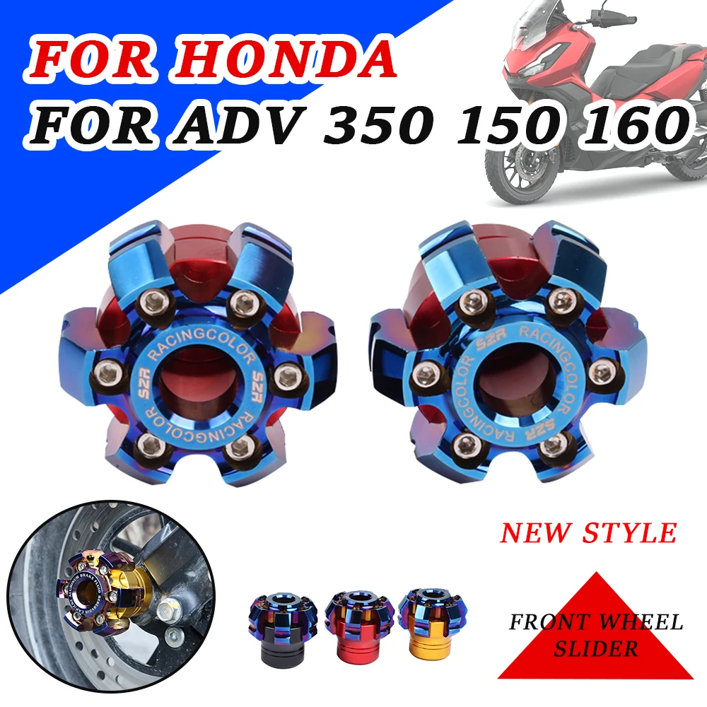 

Мотоциклетные аксессуары, аварийные Слайдеры для передней оси колеса, вилки, защита от падения для Honda ADV150 ADV 150 350 160 ADV350 ADV160 350ADV