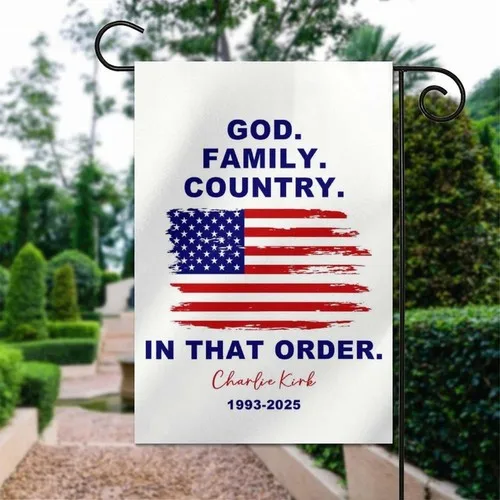 Фото Флаг для сада GOD Family Country House, подарок-декор для дома в память о Чарли Кирке EYY IIX SSL №2