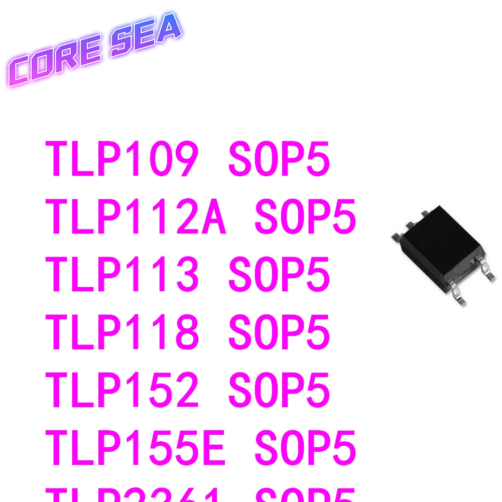 

10PCS TLP109 118 112A 113 152 155E 2361 SMD SOP5