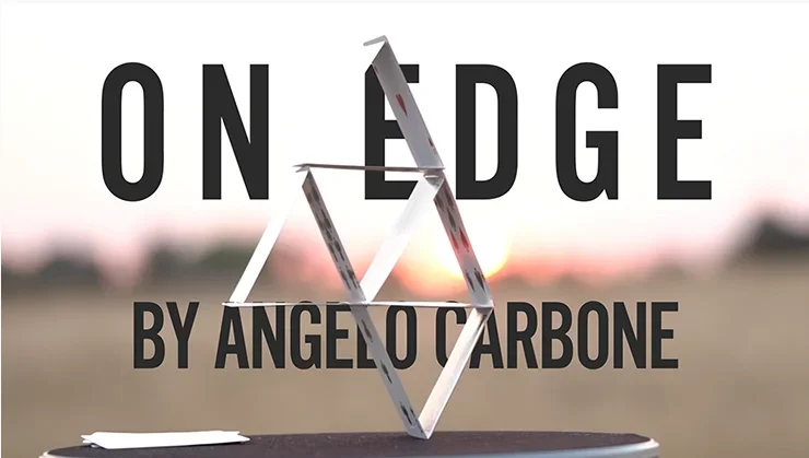 On Edge от Angelo Carbone - Фокусы