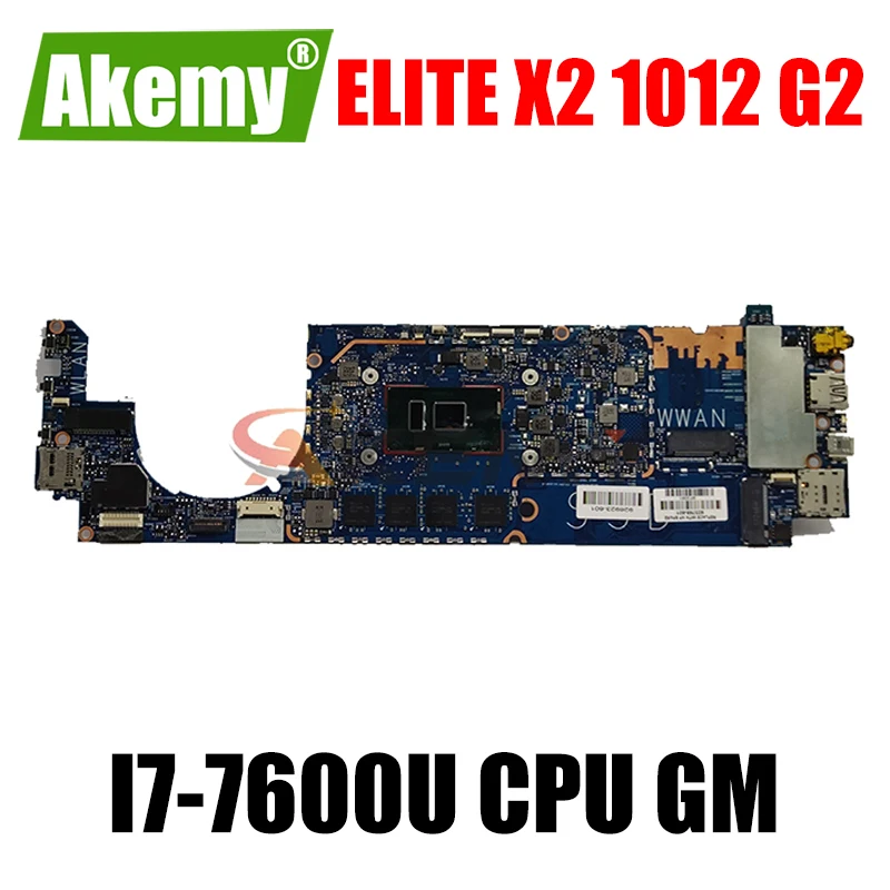 

Akemy For HP Elite x2 1012 G2 laptop motherboard mainboard 6050A2863101-MB-A01 923772-601 with i7-7600U CPU GM tested 100％ OK
