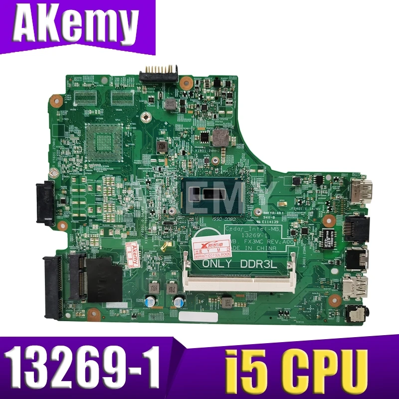 

Akemy Бесплатная доставка 3543 для материнской платы DELL 3443 13269-1 PWB FX3MC REV системная плата I5 CPU работает 100% проверенная Гарантия 90 дней