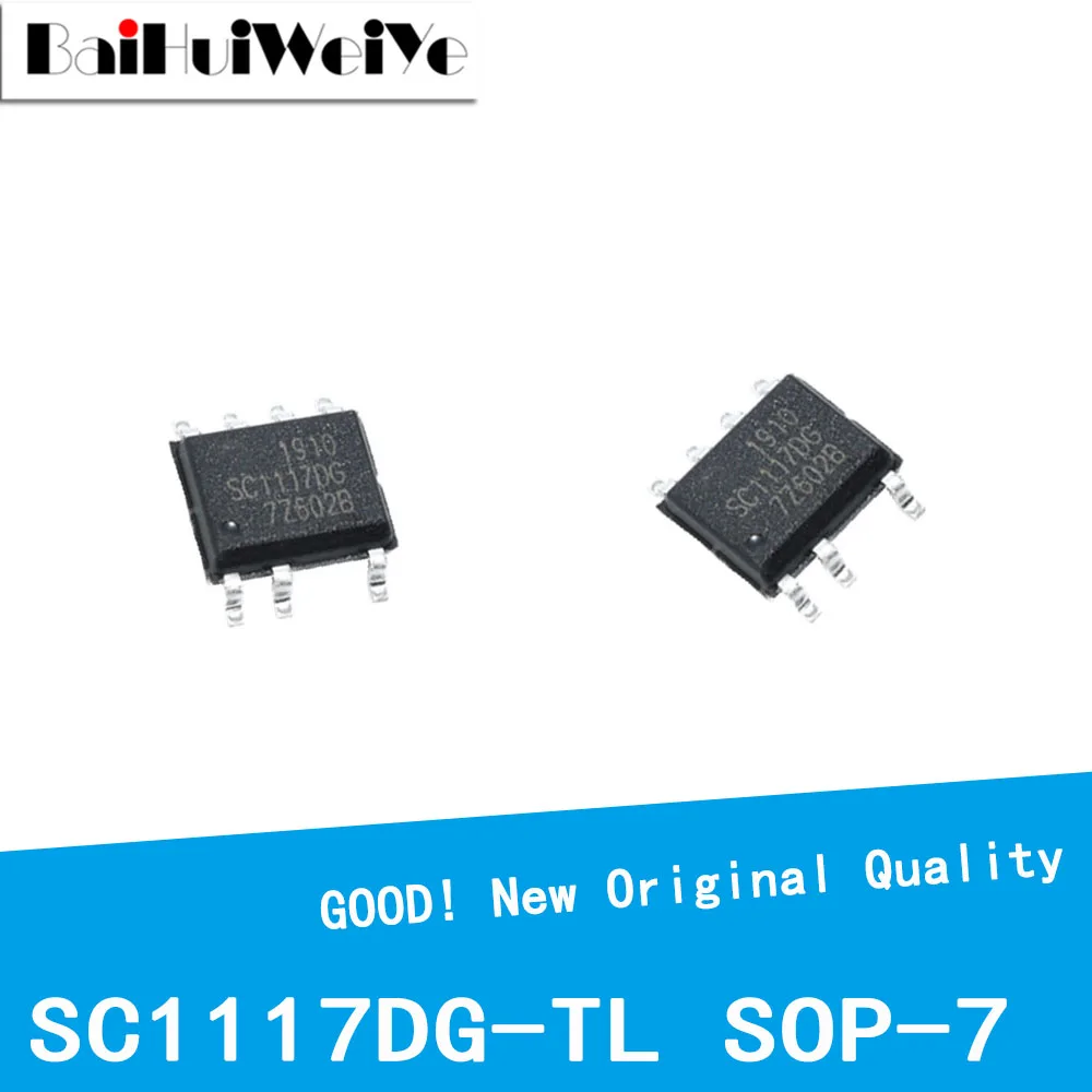10 шт./партия SC1117DG-TL SC111706 SC11170G SMD SOP-7 Новый чипсет хорошего качества