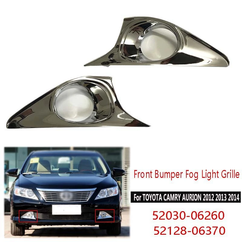 

1 Pair Front Bumper Fog Light Grille Chrome Fog Lamp Frame for Toyota Camry 2012-2014 52030-06260 52128-06370