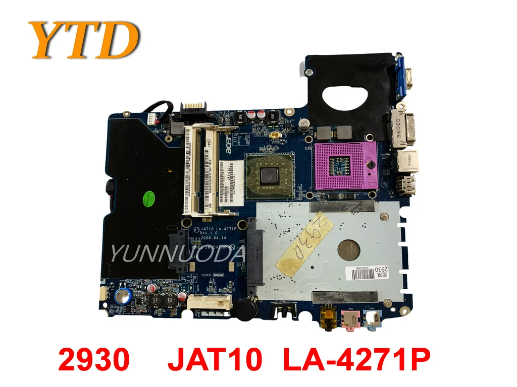 

Original For Acer aspiron 2930 Laptop Motherboard JAT10 LA-4271P MBART02001 DDR2 Tested Good Free Shipping