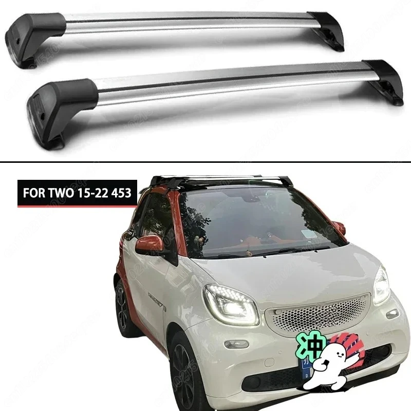 

Для Mercedes-Benz Smart 451 453 TWO 2-дверные 2009-2014 2015 2016 2017 2018 2019 2020 2021 2022 Поперечные перекладины на крышу Специальный алюминий