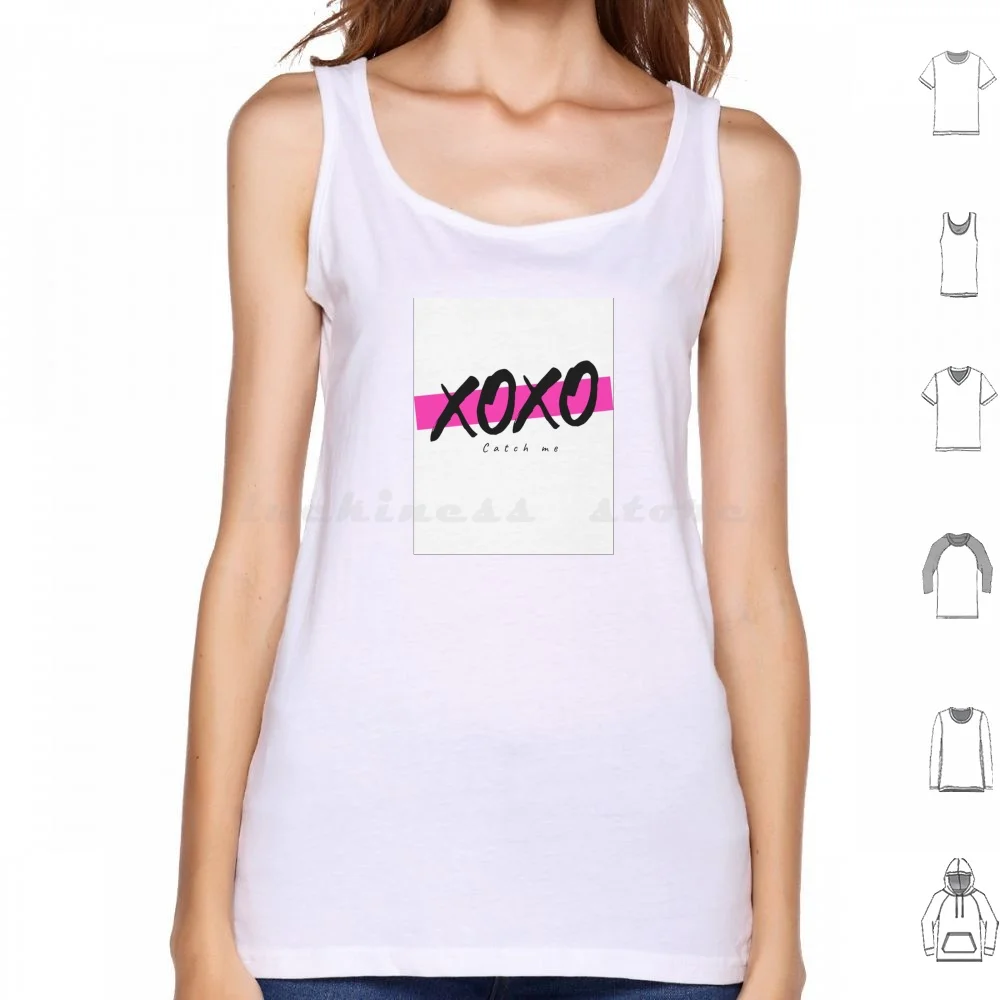 

Xoxo Catch Me If You Can Tank Tops Print Cotton Xoxo Catch Me Game Girls Gone Wild Go For It