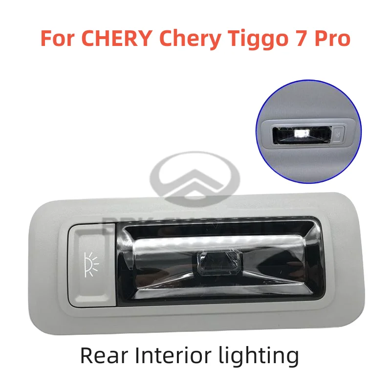 Заднее Внутреннее освещение для CHERY Tiggo 7 Pro 605000298AA 605000299AA