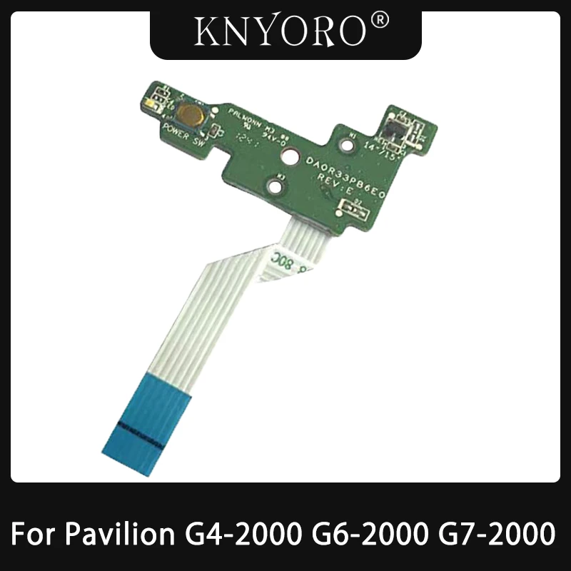 

Replacement For HP Pavilion G4-2000 G6-2000 G7-2000 G6-2235us TPN-Q109 Power Button Board with Cable DAOR33PB6E0 DA0R33PB6E0