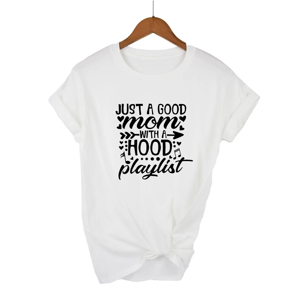 Футболка JUST A GOOD MOM WITH HOOD PLAYLIST подарок на день матери забавный слоган эстетичная