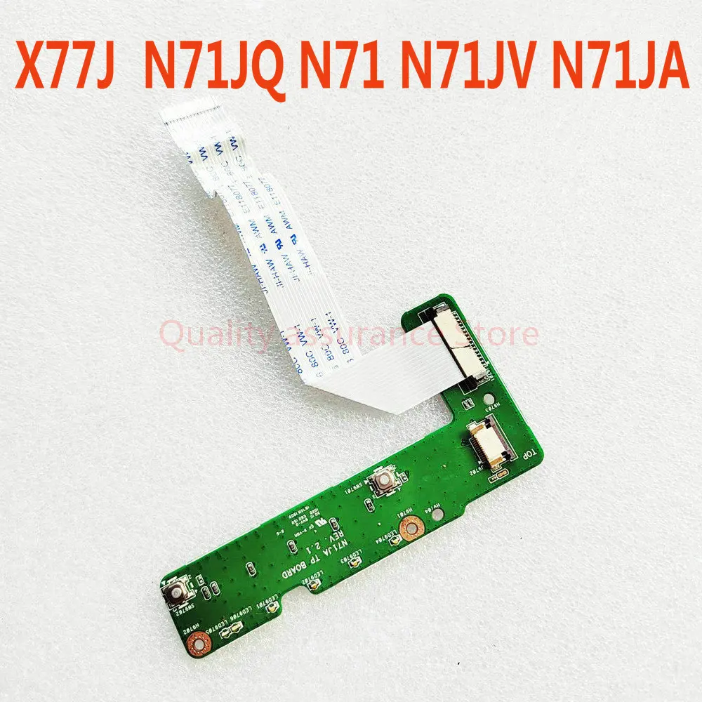 N71JA TP плата X77J N71JQ для Asus N71 N71j N71JV N71V N71JA Сенсорная панель TP клавишный коммутатор плата с кабелем