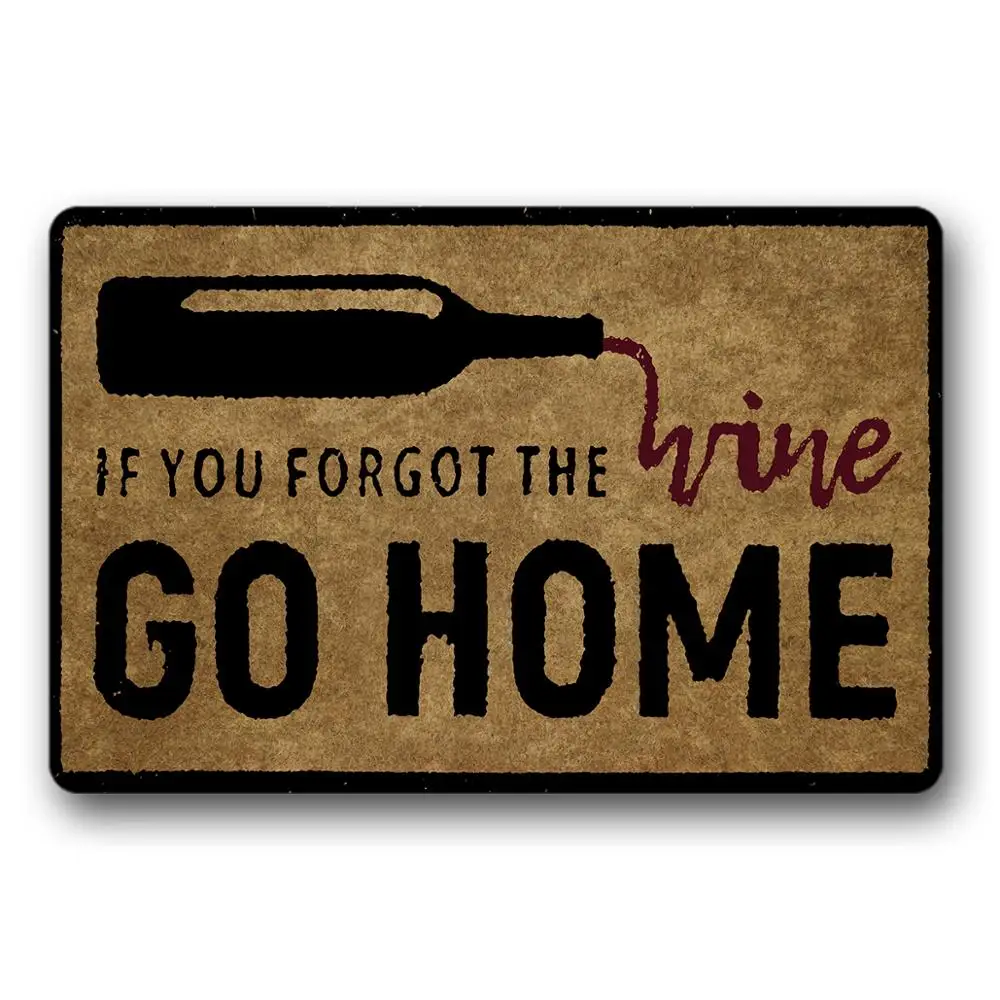 

Holiday Doormat "IF YOU FORGOT THE WINE,GO HOME" Merry Christmas Rubber Backing Anti-Slip