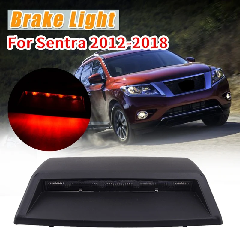 

Car Rear 3Rd Additional Brake Light High Position Lamp Fit for Nissan Sentra 2012-2018