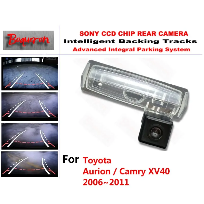 

Для Toyota Aurion / Camry XV40 2006 ~ 2011 CCD Автомобильная резервная парковочная камера, интеллектуальные треки, динамическое наведение, камера заднего вида