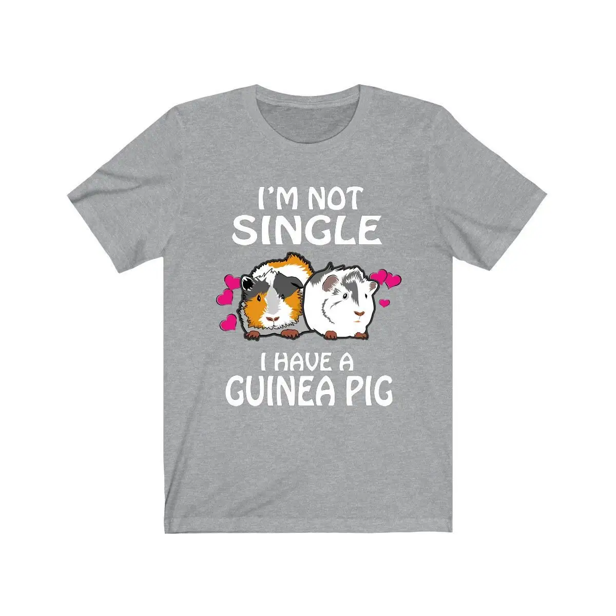 I'M Not Single I Have A Guinea Pigs Funny T Shirt Pig Owner Lover Animal
