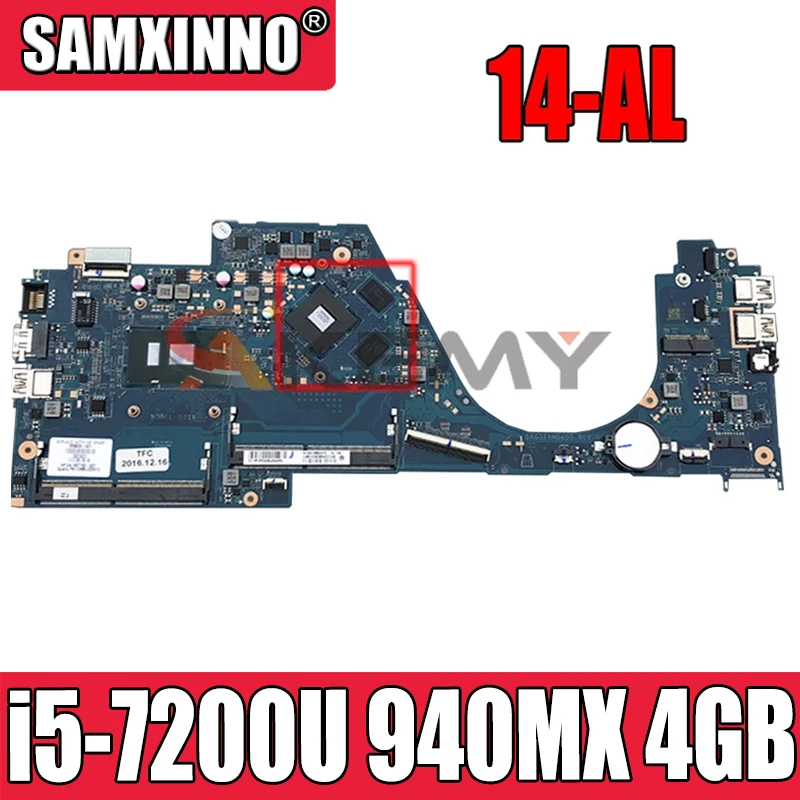 

Новая материнская плата Akemy для HP 14-AL Latop 903710-601 903710-001 903710-501 i5-7200U CPU 940MX 4 ГБ 100% полностью протестирована