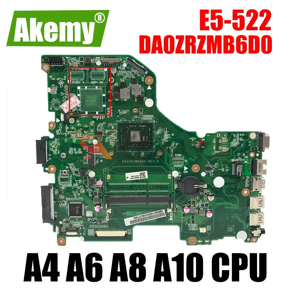 

E5-522 DA0ZRZMB6D0 Motherboard FOR Acer Aspire E15 E5-522 laptop Motherboard mainboard A4-7210 A6-7310 A8-7410 A10-8700P CPU