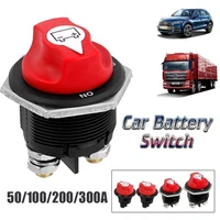 50100200300a car battery rotary disconnect switch safe cut off isolator power disconnecter motorcycle truck boat vehicles