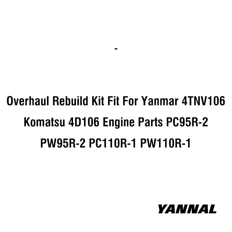 Комплект для капитального ремонта подходящий Yanmar 4TNV106 Komatsu 4D106 детали двигателя