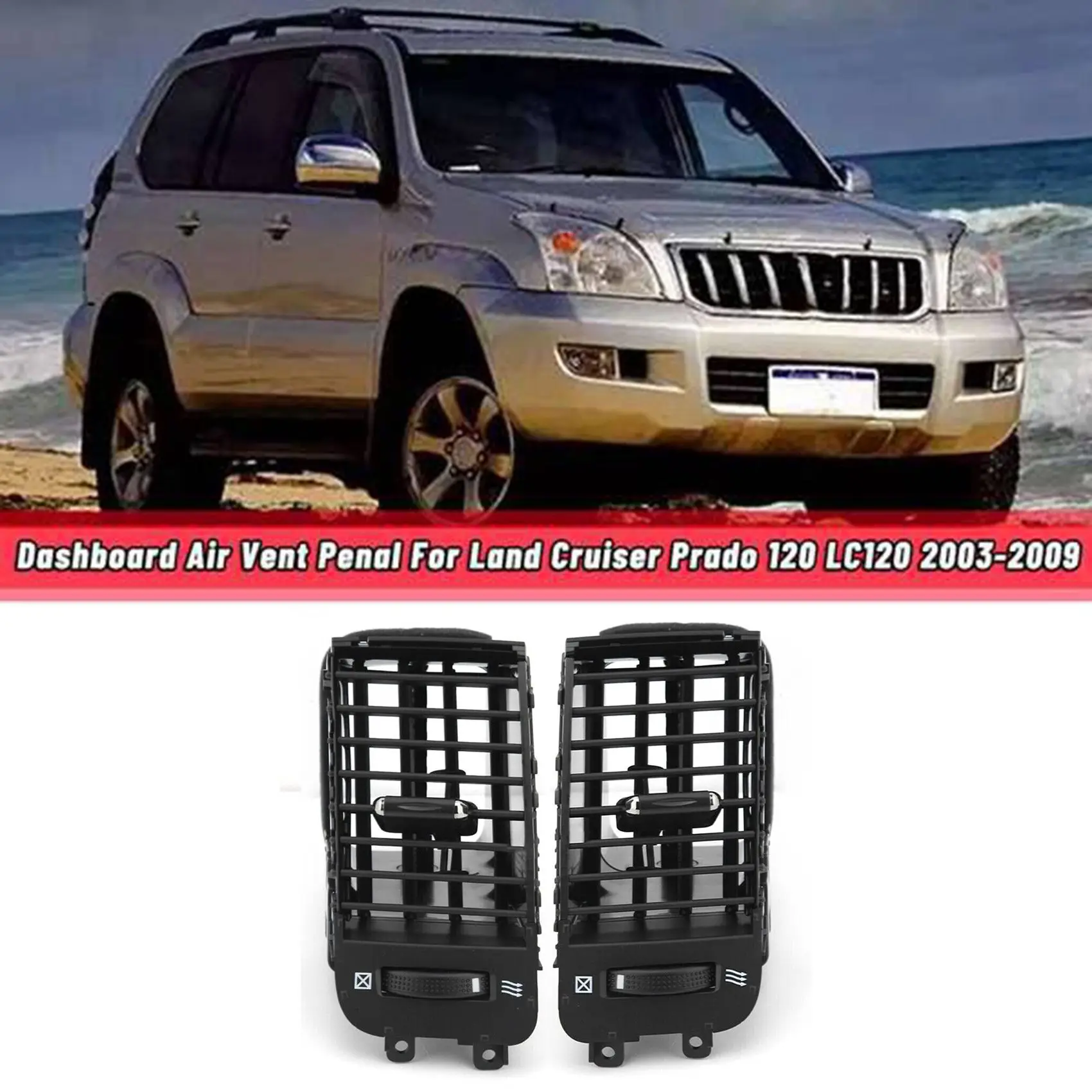 

1Pair Dashboard Air Vent for Toyota Land Cruiser Prado 120 FJ120 2003-2009