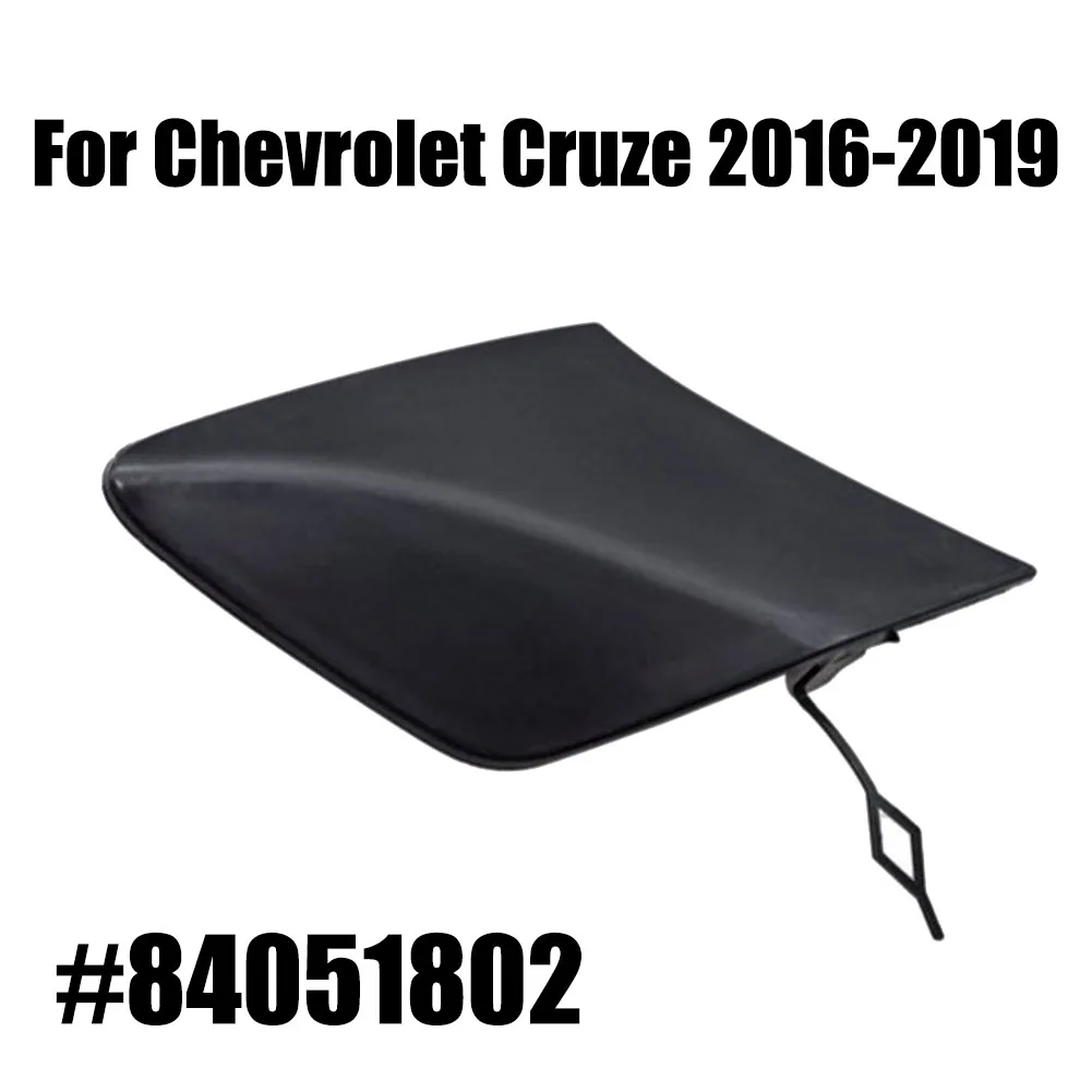 

1x крышка переднего бампера с буксировочным крюком, крышка для Chevrolet Cruze 2016 2017 2018 #84051802, пластиковые сменные детали для экстерьера автомобиля, грузовика