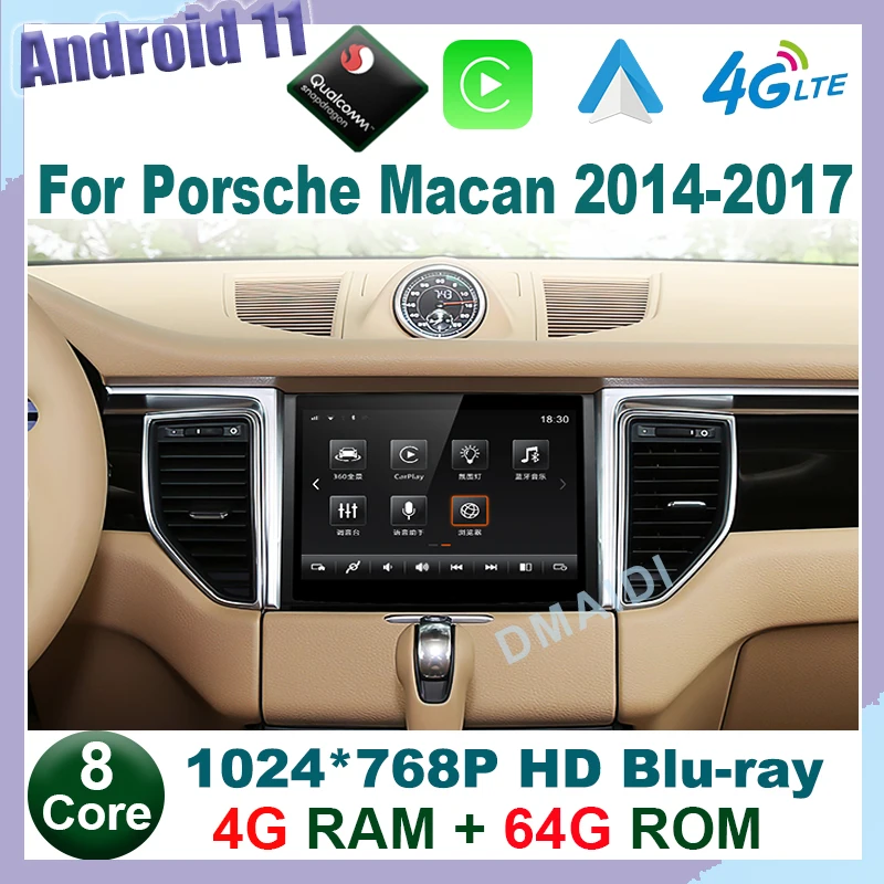 

Car Radio Snapdragon Android 11 8Core 4+64GB GPS for Porsche Macan 2014-2017 with IPS HD Screen DSP Carplay 4GLTE