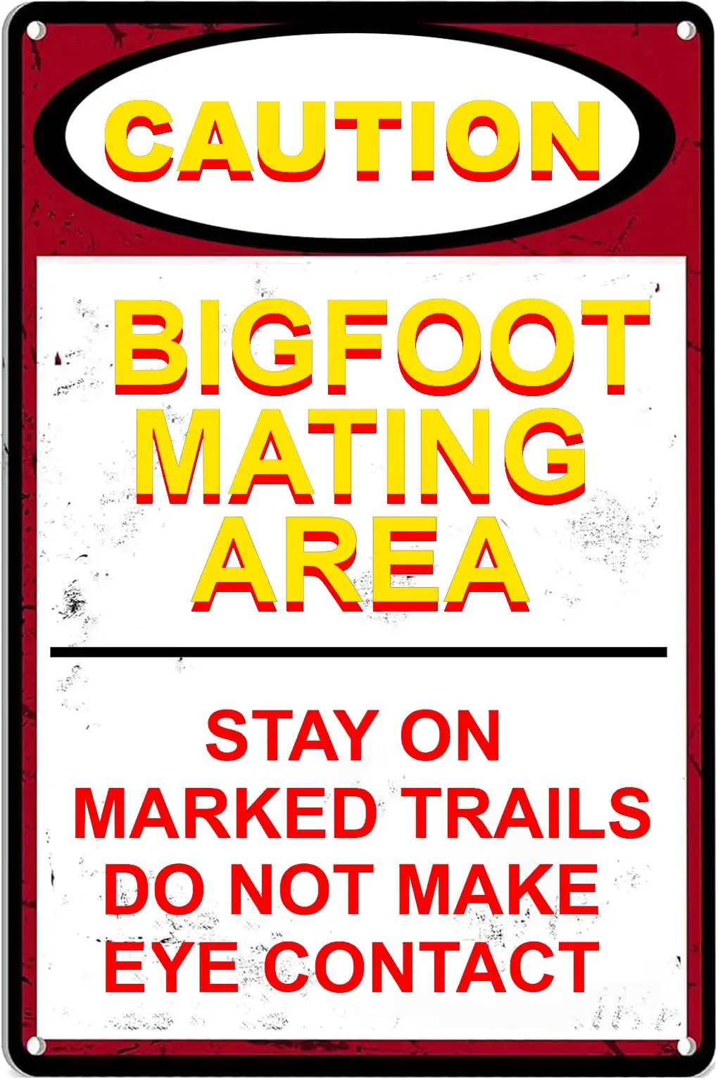 Жестяной знак для зоны привязки Bigfoot оставайтесь на отмеченных тропах не