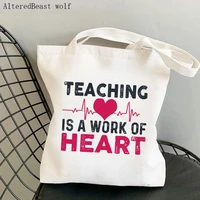 teacher supplies shopper bag teaching is a work of heart bag harajuku canvas shopper bag girl handbag shoulder lady gift bag