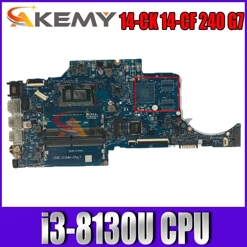 

Материнская плата для ноутбука Hp 14-CK 14-CF 240 G7 L23231-601 6050A2977601-MB с процессором i3-8130U DDR4 100%