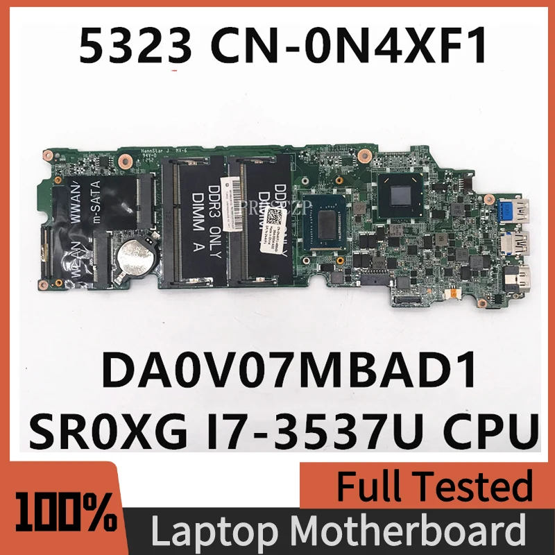 

CN-0N4XF1 0N4XF1 N4XF1 материнская плата для Inspiron 13Z 5323 материнская плата для ноутбука DA0V07MBAD1 W/ SR0XG I7-3537U процессор 100% полностью протестирован