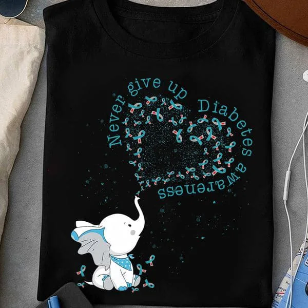 

Never Give Up, Diabetes Awareness, Awareness Elephent Unisex T-shirt