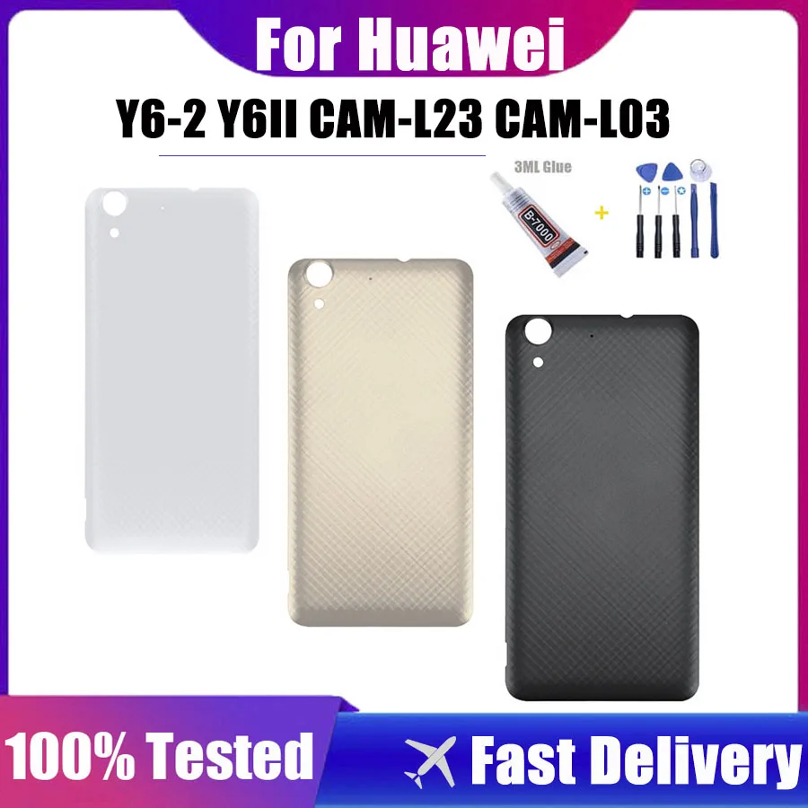 

Лучшая крышка аккумулятора для Huawei Y6-2 Y6II CAM-L23, задняя крышка для корпуса телефона с инструментами