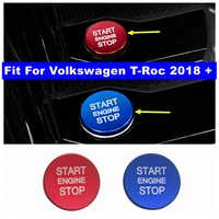 car styling accessories start stop engine push button cover trim sticker case for volkswagen t roc t roc 2018 2022 interior