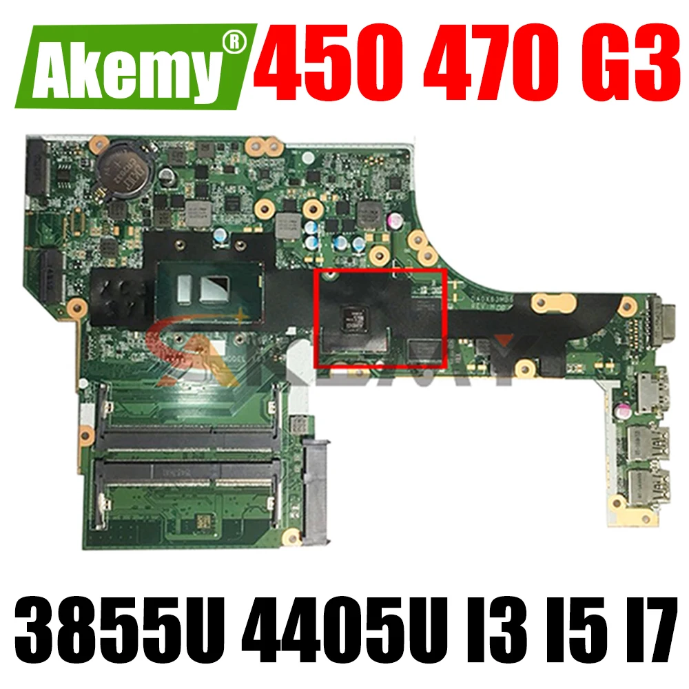 

2GB Graphics 3855U 4405U I3 I5 I7 CPU DA0X63MB6H1 Motherboard for HP ProBook 450 470 G3 Laptop Motherboard Mainboard