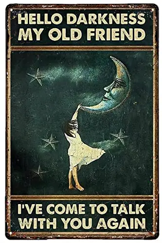 WZVZGZ деревенский Ретро металлический жестяной знак Здравствуйте темнота мой